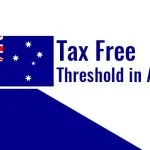 Tax Free Threshold in Australia